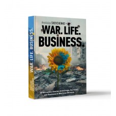 War. Life. Business